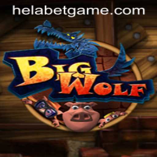 BigWolf: The Exciting New Adventure With Helabet