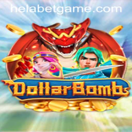 Discover DollarBombs: An Explosive Journey into the World of Helabet