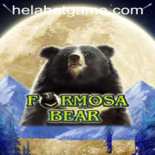 Discover the Exciting World of FormosaBear: A Captivating New Gaming Experience on Helabet