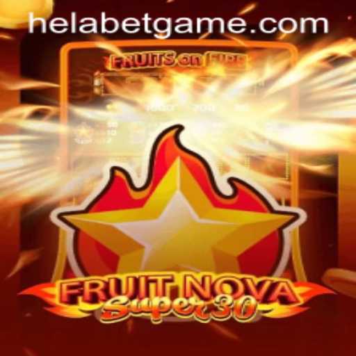 FruitrNovaSupe30: A Captivating Casino Experience with Helabet