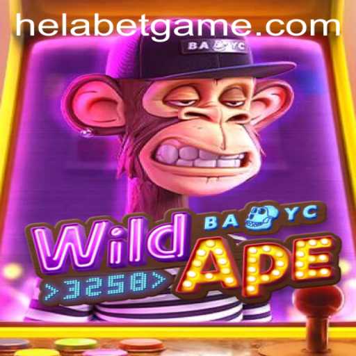 Discover the Thrilling World of WildApe3258 on Helabet